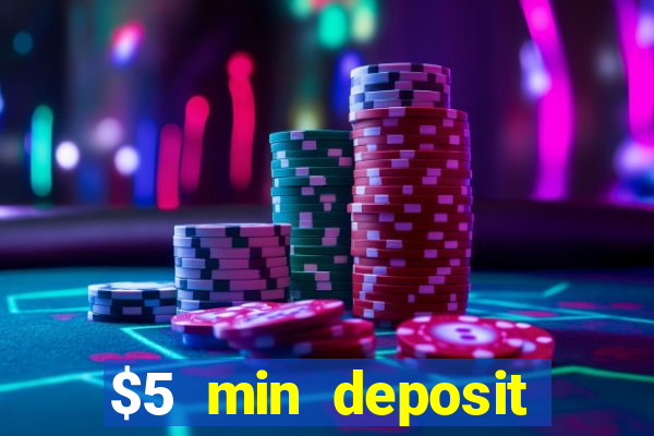 $5 min deposit online casino nz