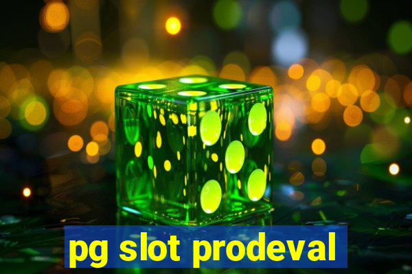 pg slot prodeval