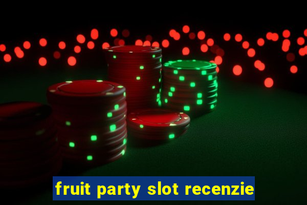 fruit party slot recenzie