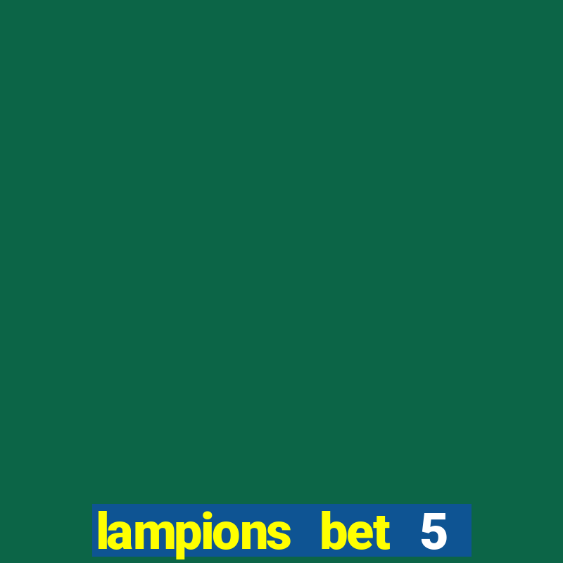 lampions bet 5 rodadas grátis