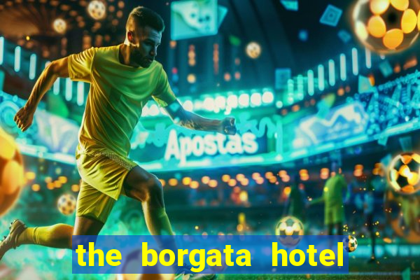 the borgata hotel and casino