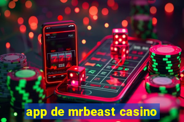 app de mrbeast casino