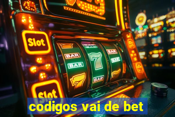 codigos vai de bet