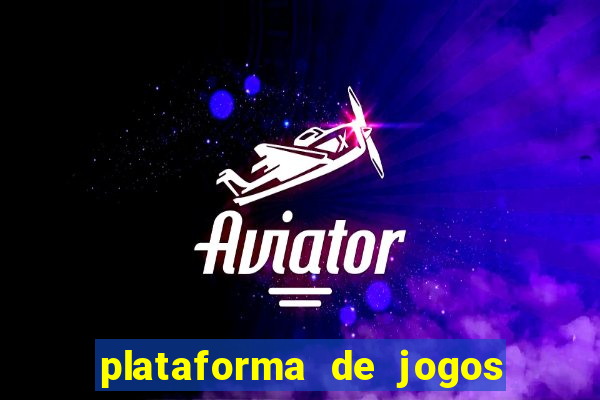 plataforma de jogos que pagam tigrinho