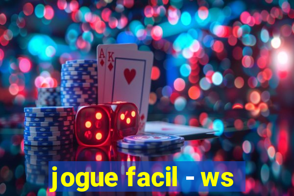 jogue facil - ws