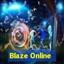 Blaze Online