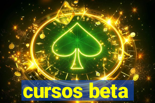 cursos beta