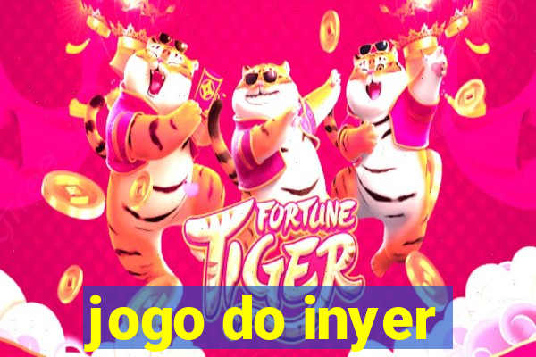 jogo do inyer