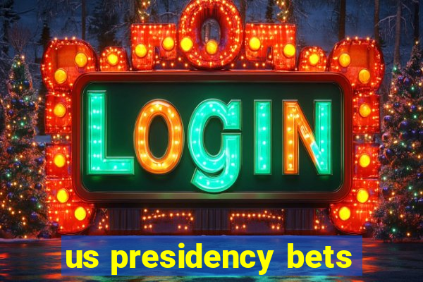 us presidency bets