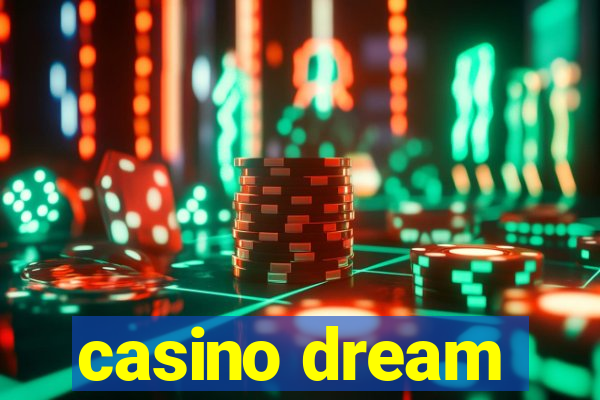 casino dream