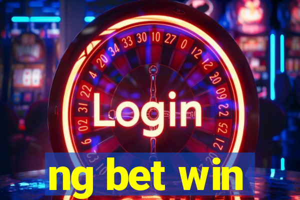 ng bet win