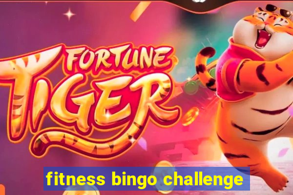 fitness bingo challenge