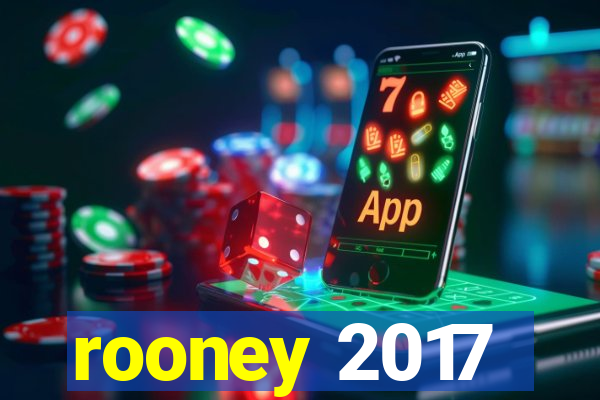 rooney 2017