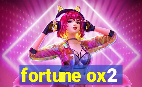 fortune ox2