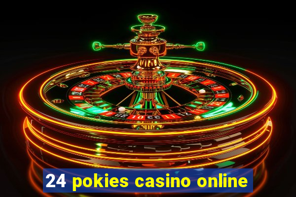 24 pokies casino online