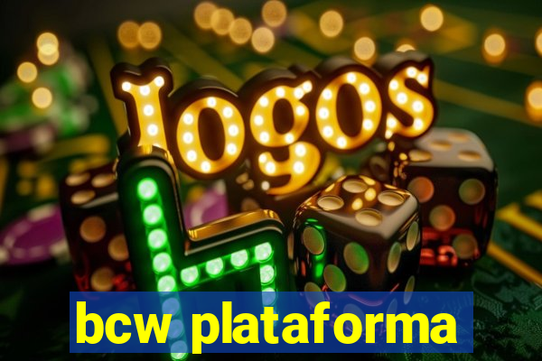 bcw plataforma