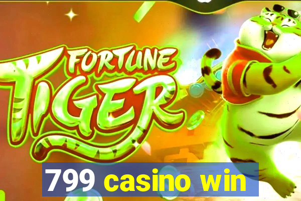 799 casino win