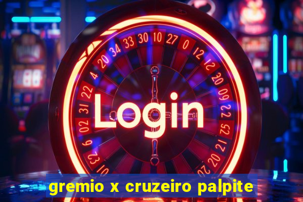 gremio x cruzeiro palpite