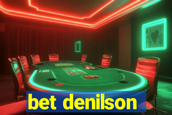 bet denilson