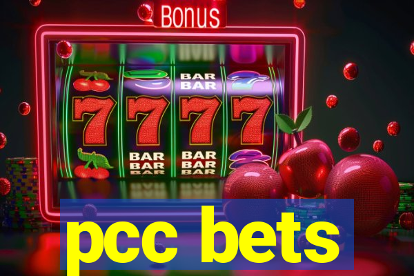 pcc bets