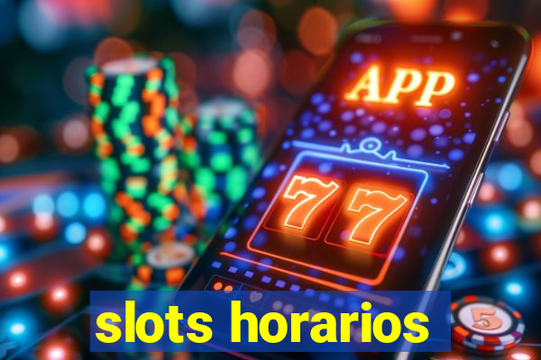 slots horarios