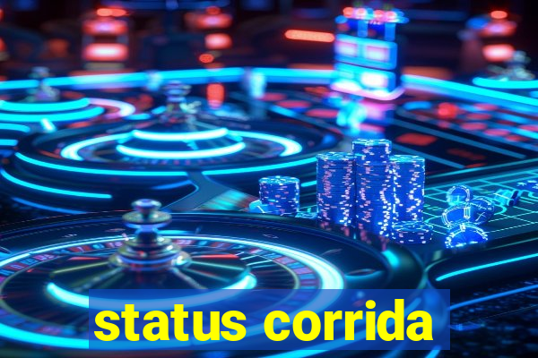 status corrida