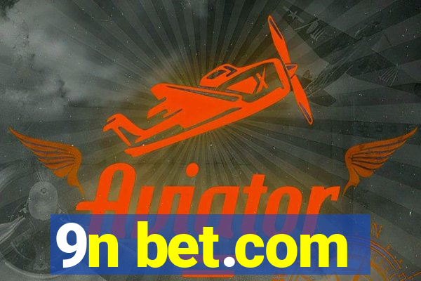 9n bet.com