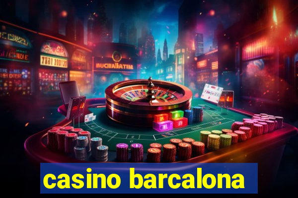 casino barcalona