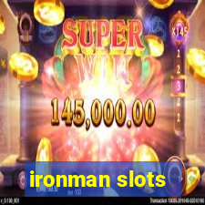 ironman slots