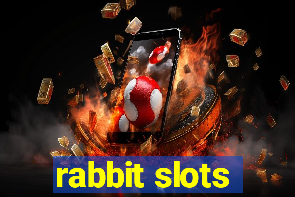 rabbit slots