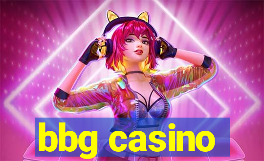 bbg casino