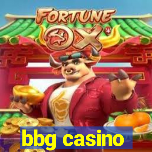 bbg casino