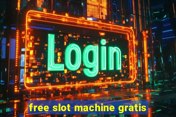 free slot machine gratis