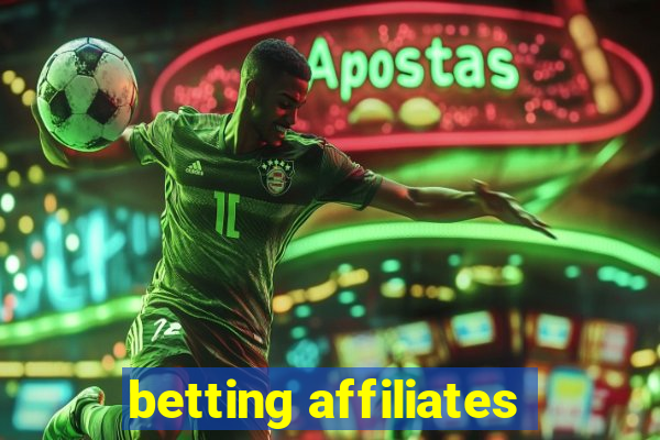 betting affiliates