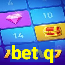 bet q