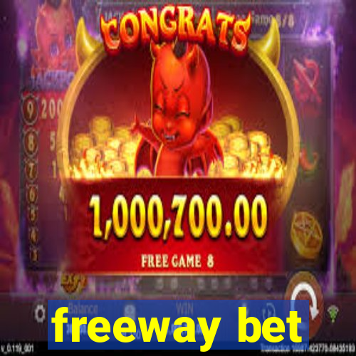 freeway bet