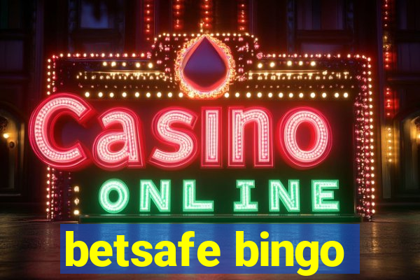 betsafe bingo