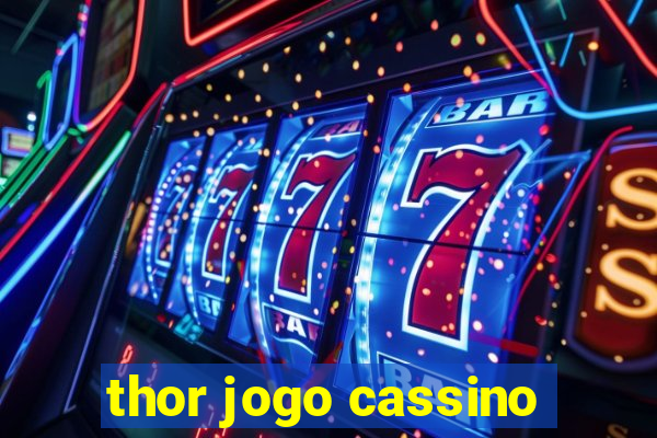 thor jogo cassino