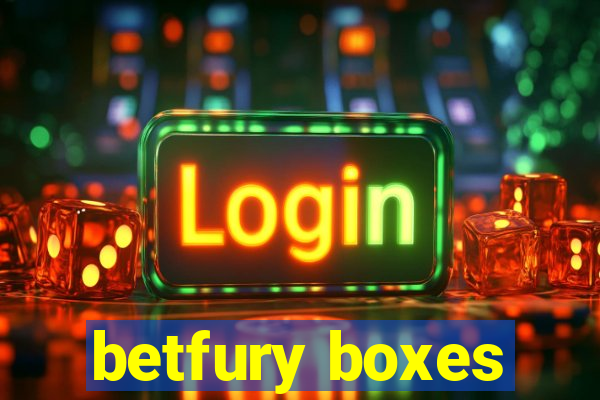 betfury boxes