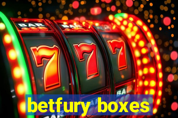 betfury boxes