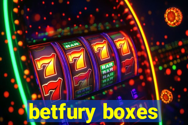 betfury boxes