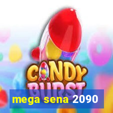 mega sena 2090