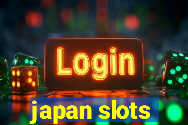 japan slots