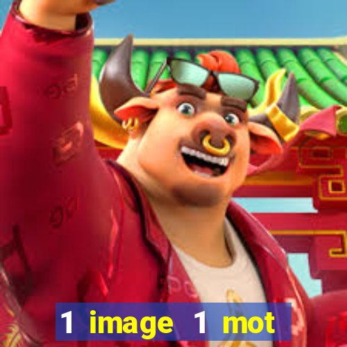 1 image 1 mot casino max