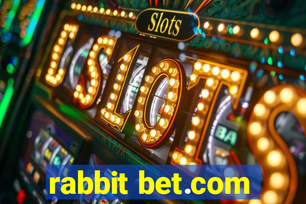 rabbit bet.com