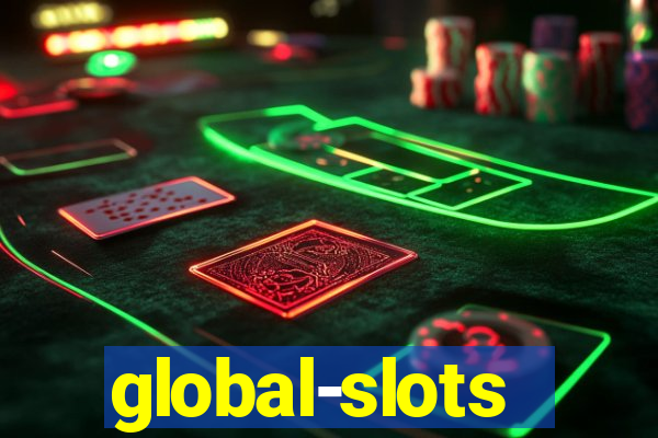 global-slots