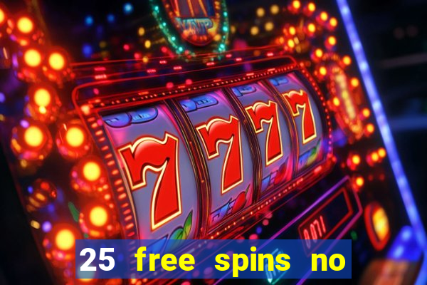 25 free spins no deposit casino netbet