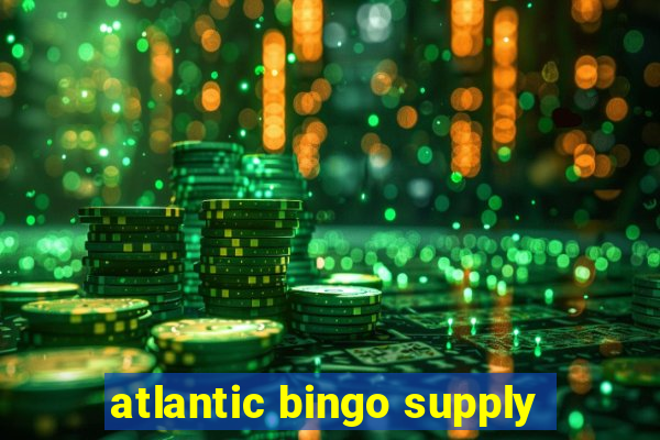 atlantic bingo supply