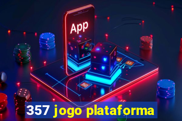 357 jogo plataforma