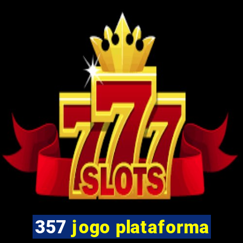 357 jogo plataforma